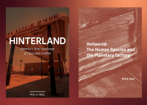 images of the two books hinterland and hellword by Phil A. Neel.