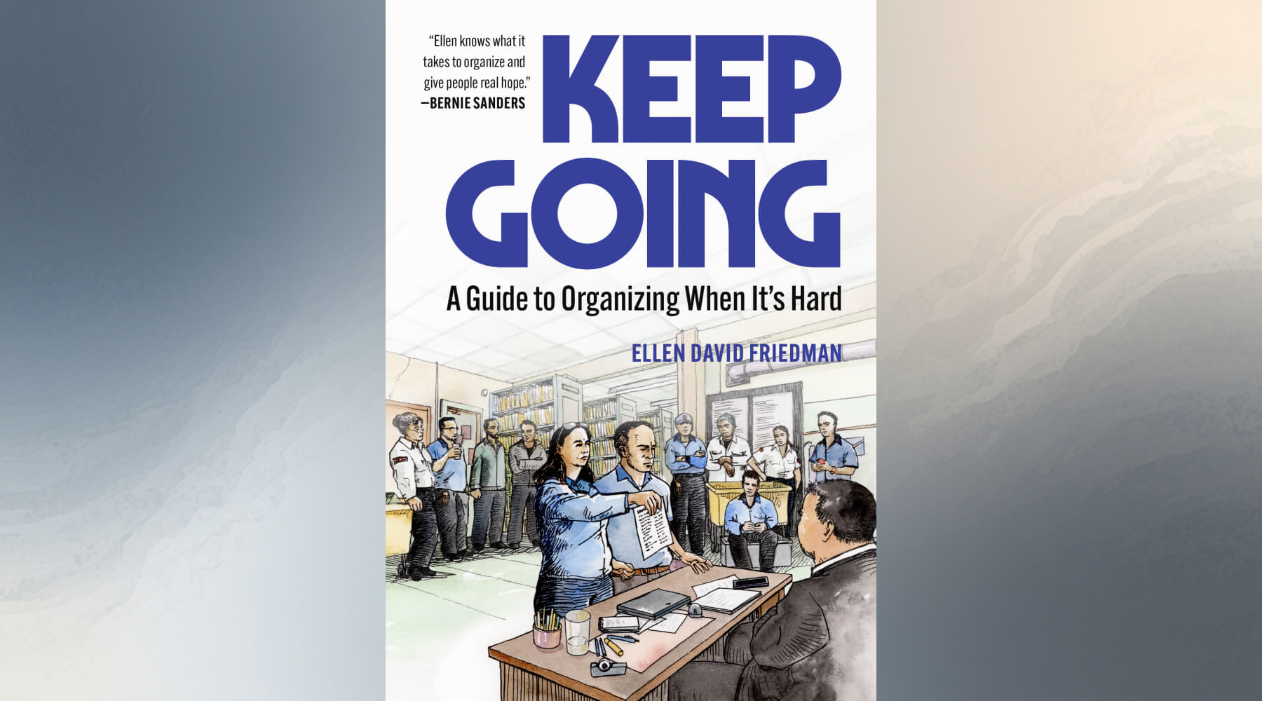 Review | Keep Going: A Guide to Organizing When It’s Hard